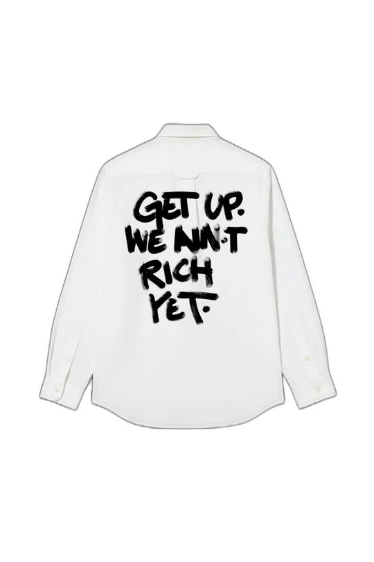 Smiling Cat-Get Up We Ain_t Rich Yet Shirt