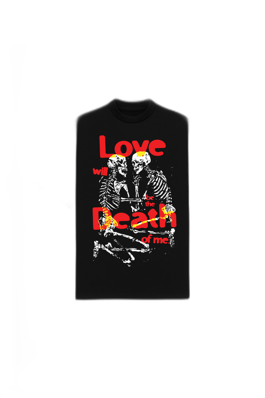 Love Will Be the Death of Me Black Oversized T-Shirt
