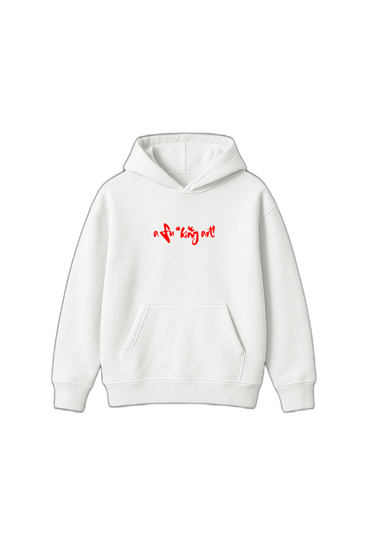 I Am a Fucking Art White Oversized Hoodie