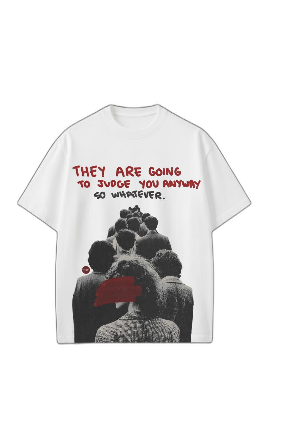Smiling Cat- They Are Going to Judge Tshirt(White)