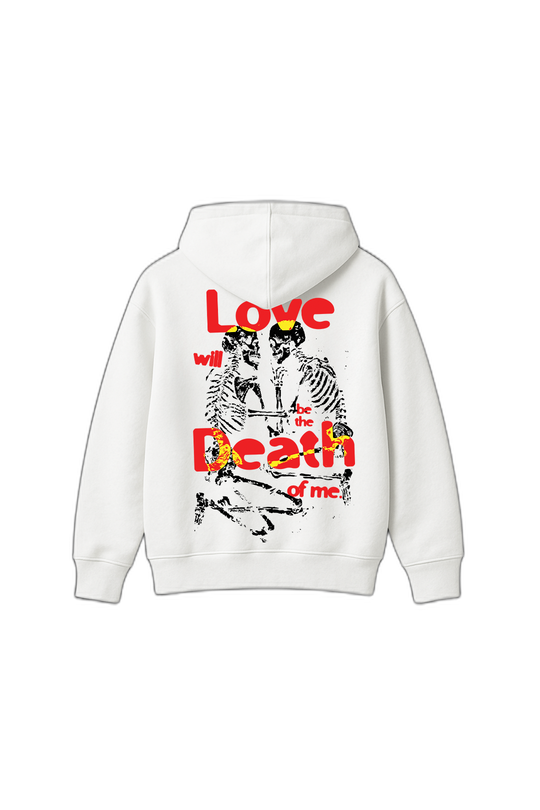Love Will Be the Death of Me White Oversized Hoodie