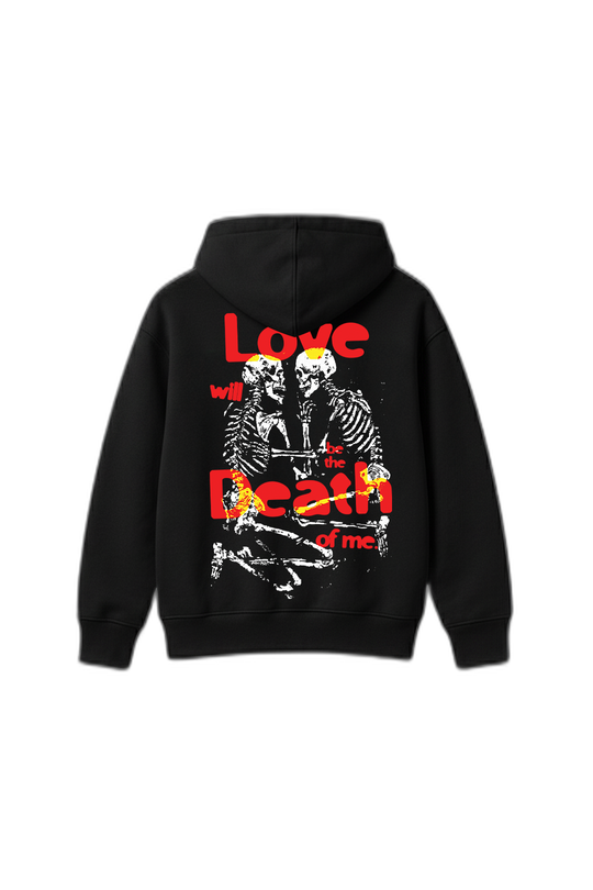 Love Will Be the Death of Me Black Oversized Hoodie