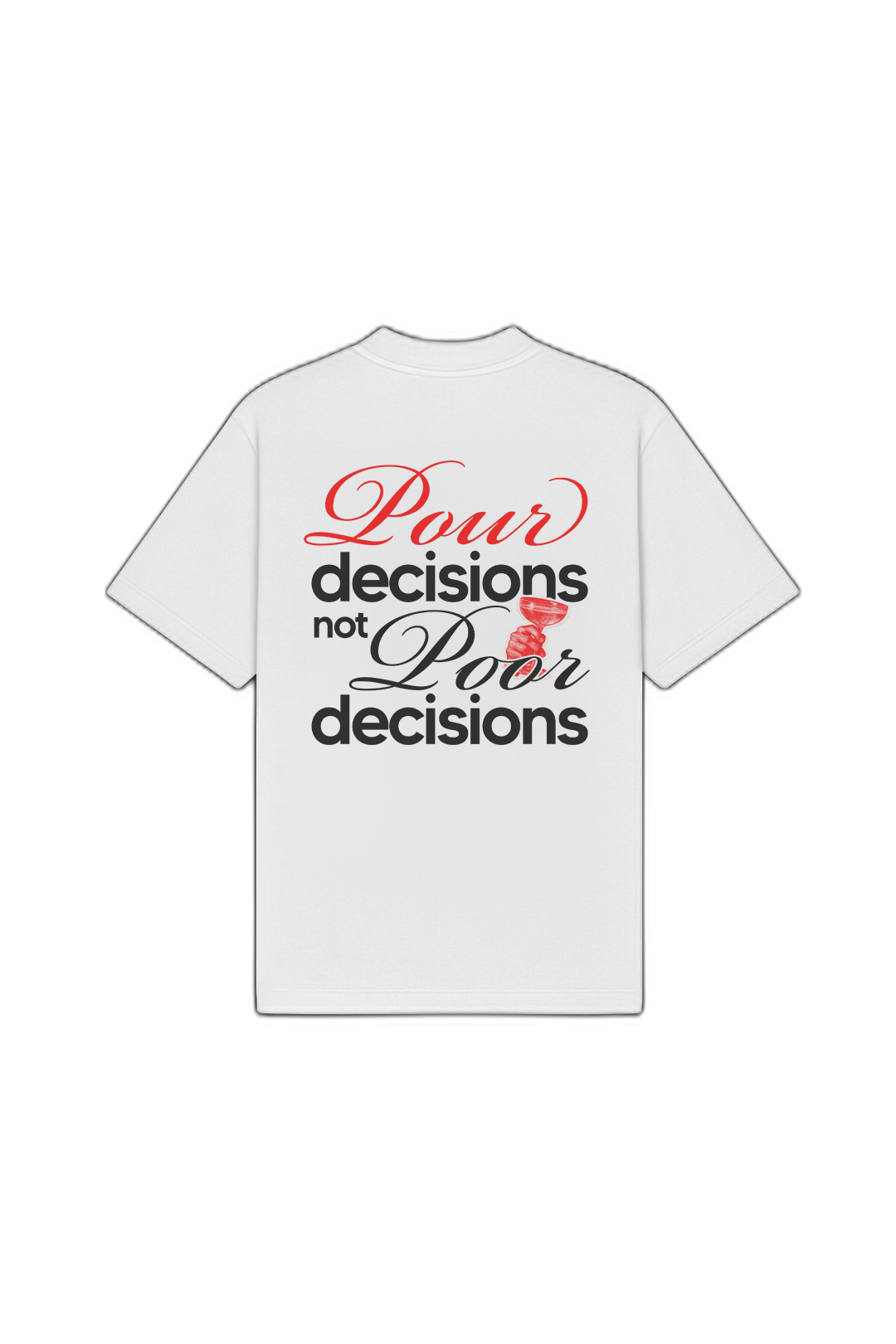 Pour Decisions White Oversized T-Shirt