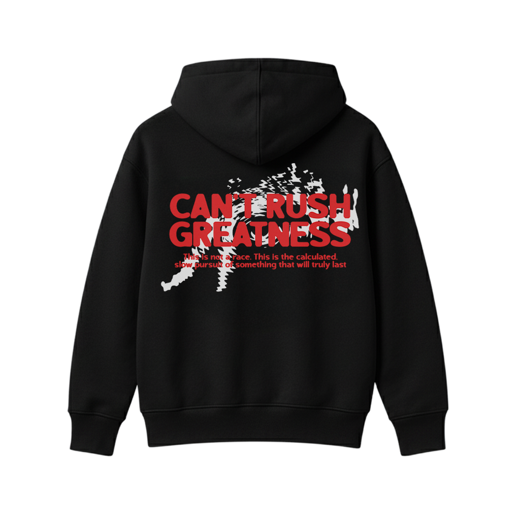 Can't Rush Greatness Black Oversized Hoodie