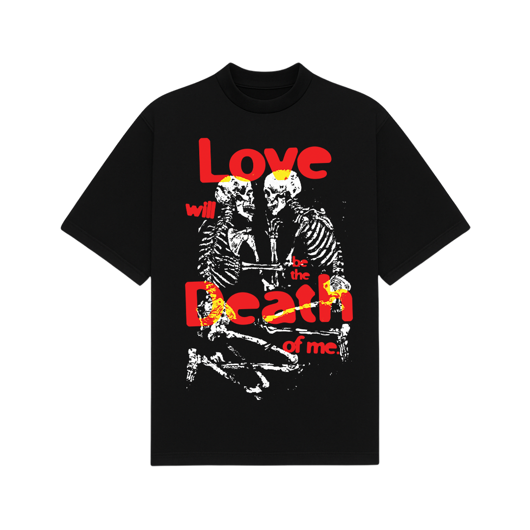 Love Will Be The Death Of Me Black Oversized T-Shirt