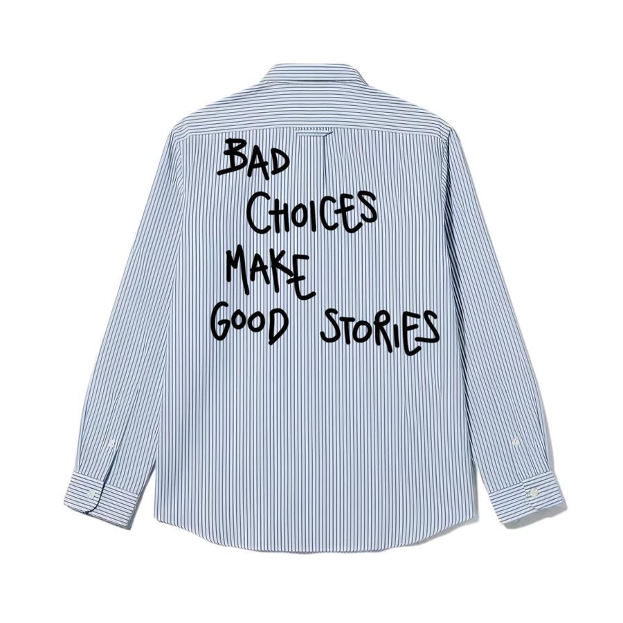 Smiling Cat- Bad Choices Make Good Stories Striped Shirt