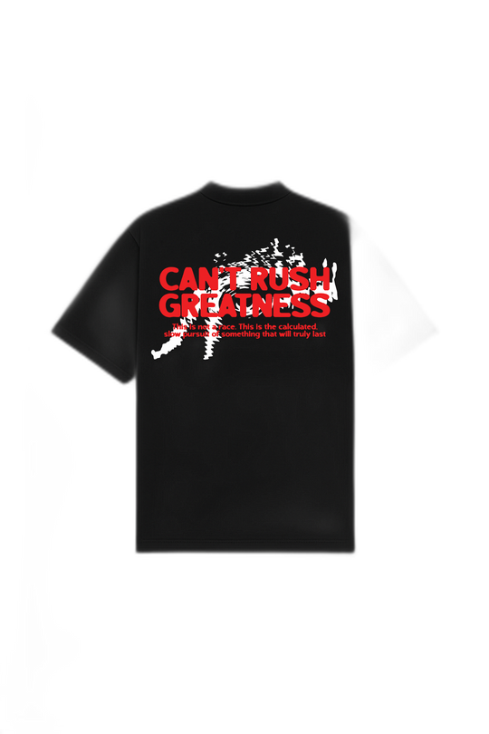 Can't Rush Greatness Black Oversized T-Shirt