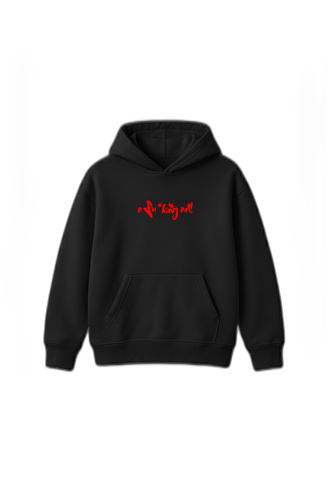 I Am a Fucking Art Black Oversized Hoodie