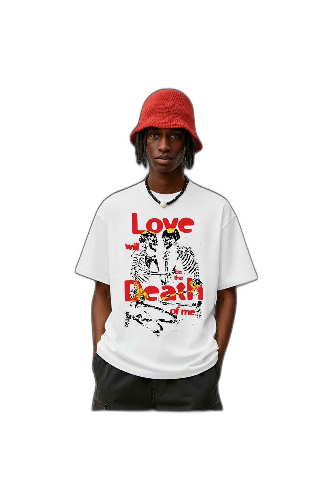 Love Will Be the Death of Me White Oversized T-Shirt