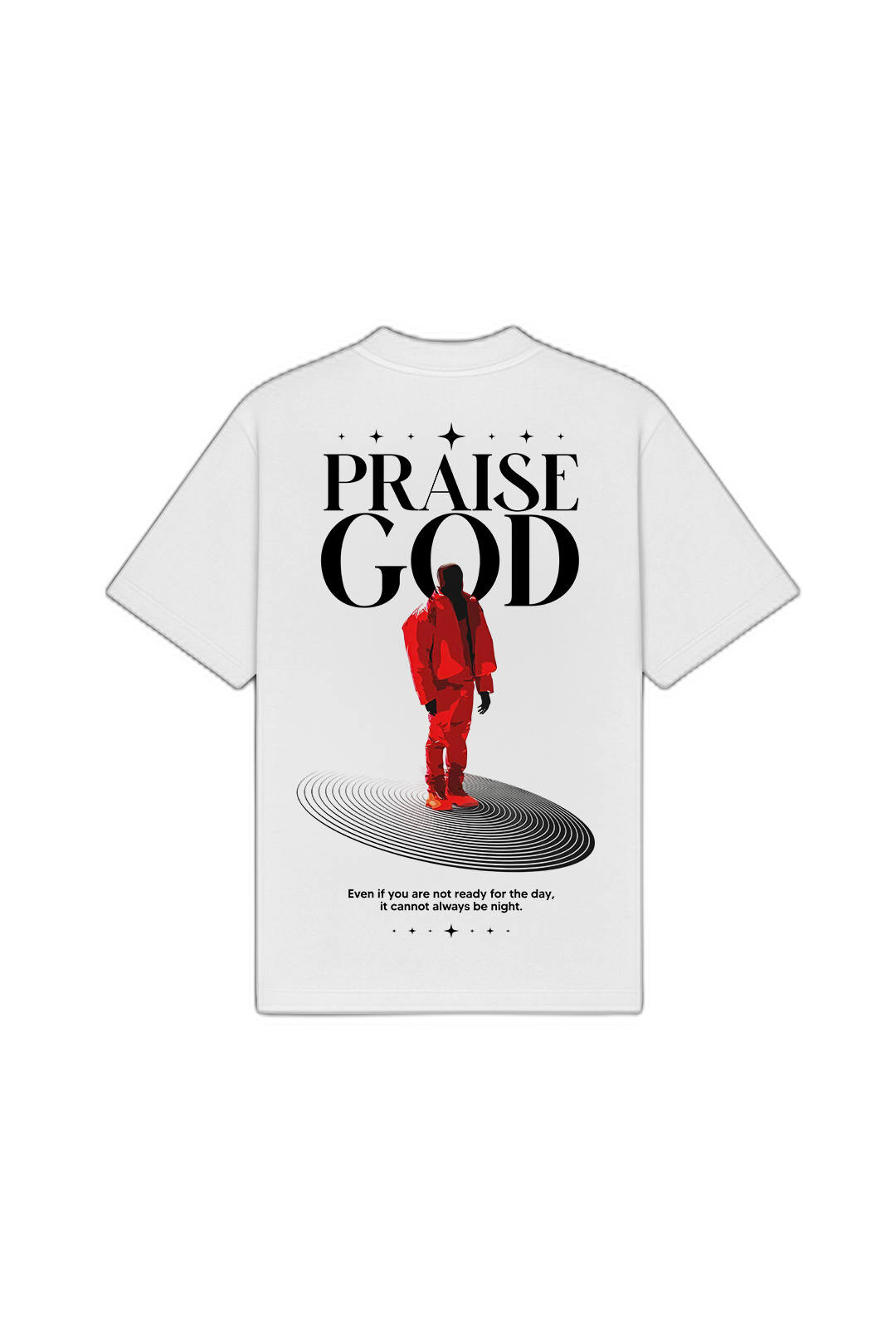 Praise God White Oversized T-Shirt