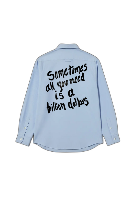 Smiling Cat-Sometimes All You Need Is a Billion Dollars Shirt(Blue)