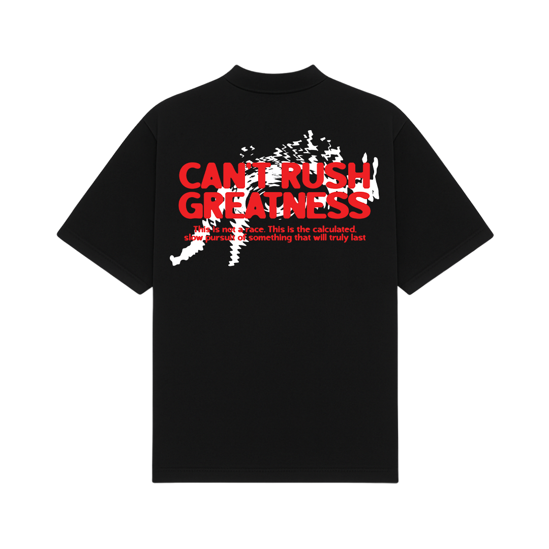 Can't Rush Greatness Black Oversized T-Shirt